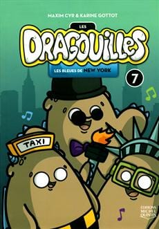 Les Dragouilles T07 - Les bleues de New-York