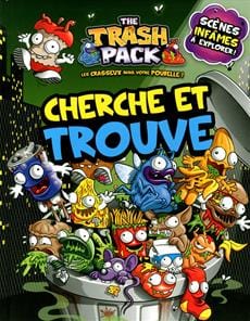 Cherche et trouve - The Trash pack