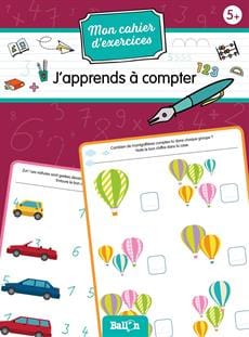 Mon cahier d'exercices - J'apprends à compter