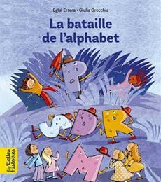Les belles histoires - La bataille de l'alphabet