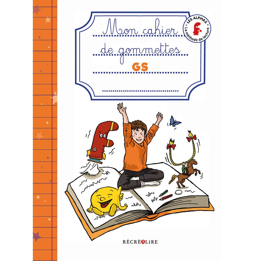 Cahier de gommettes Les alphas - Grande section de maternelle