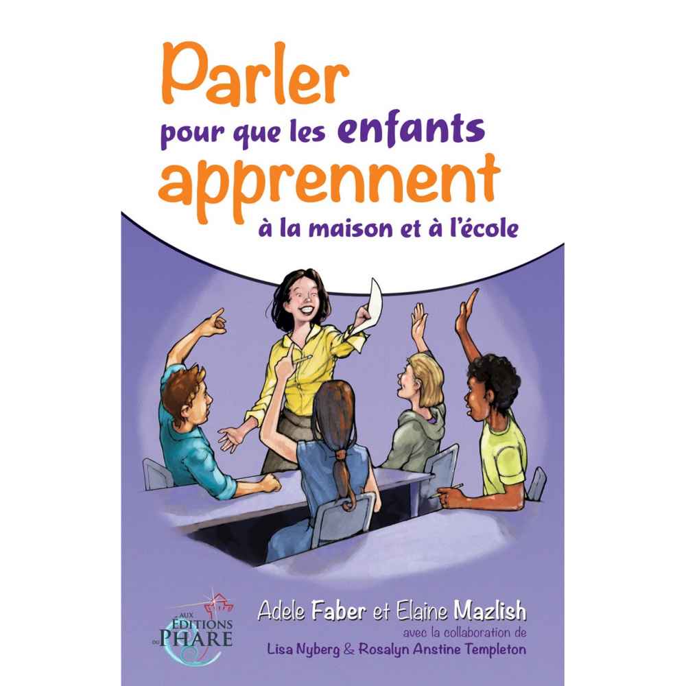 Parler pour que les enfants apprennent à la maison et à l'école