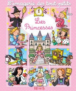 L'imagerie des tout-petits - Les princesses