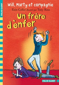 Will, Marty et compagnie T03 - Un frère d'enfer