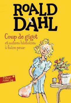 Coup de gigot et autres histoires à faire peur
