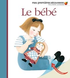 Mes premières découvertes - Le bébé