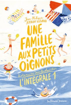 Une famille aux petits oignons - Histoires des Jean-Quelque-Chose - L'intégrale 1