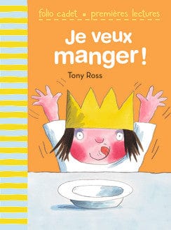 Je veux manger!