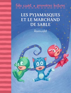 Les Pyjamasques et le marchand de sable