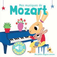 Livre sonore - Mes musiques de Mozart