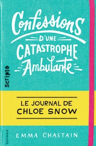 Le journal de Chloé Snow T01