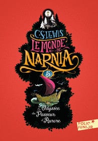 Le Monde de Narnia T05 - L'Odyssée du Passeur d'Aurore