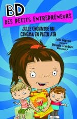 BD des petits entrepreneurs - Julie organise un cinéma en plein air