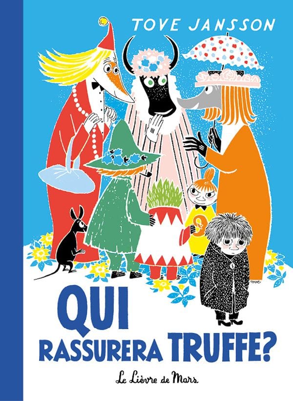 Qui rassurera Truffe?
