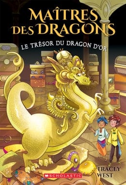 Maîtres des dragons T12 - Le trésor du dragon d'or
