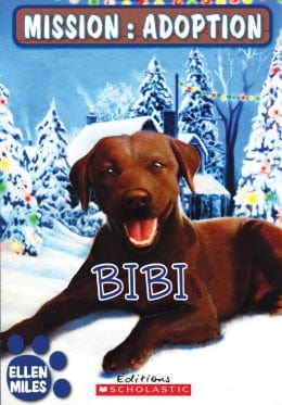 Mission : adoption - Bibi