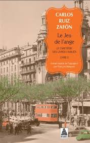Le Cimetière des livres oubliés T02 - Le Jeu de l'ange