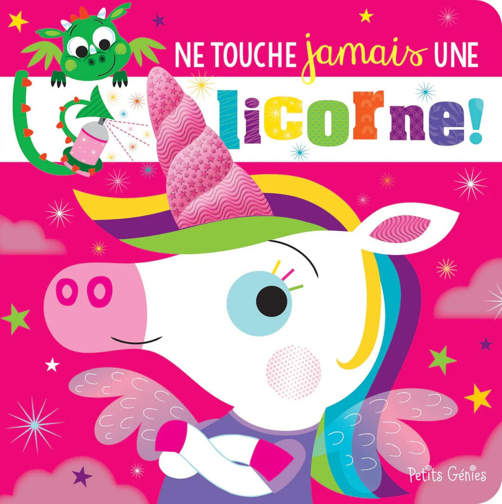 Ne touche jamais une licorne !