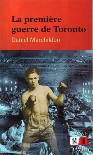 La Première guerre de Toronto