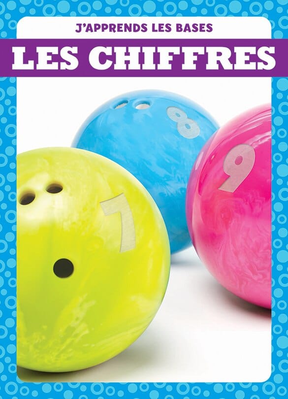 J'apprends les bases - Les chiffres