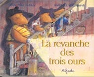 La revanche des trois ours