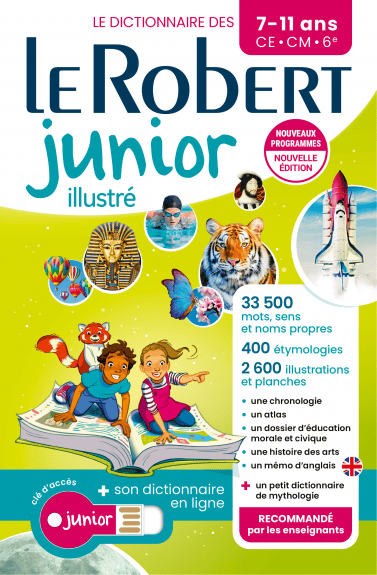 Le Robert junior illustré : le dictionnaire des 7-11 ans