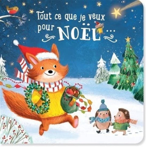 Tout ce que je veux pour Noël...