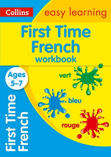 First time french, Workbook : Ages 5 - 7