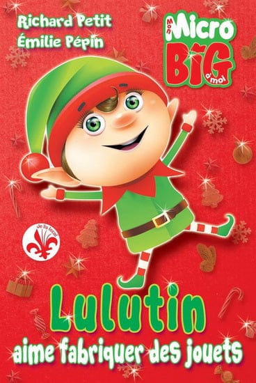 Micro Big - Lulutin aime fabriquer des jouets