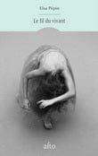 Le Fil du vivant