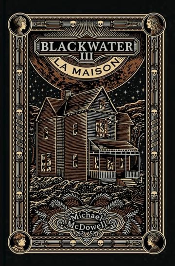Blackwater T03 - La Maison - L'épique saga de la famille Caskey