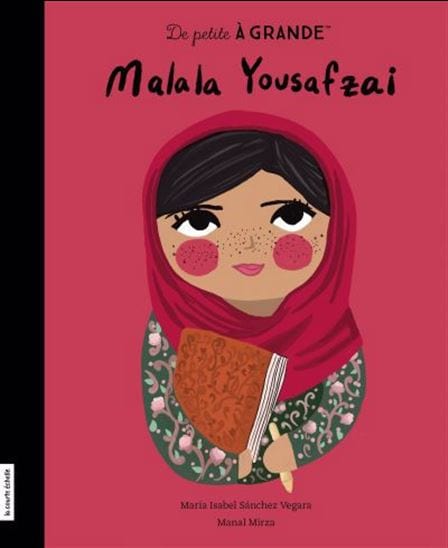 De petite à grande - Malala Yousafzai