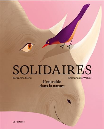 Solidaires : l'entraide dans la nature