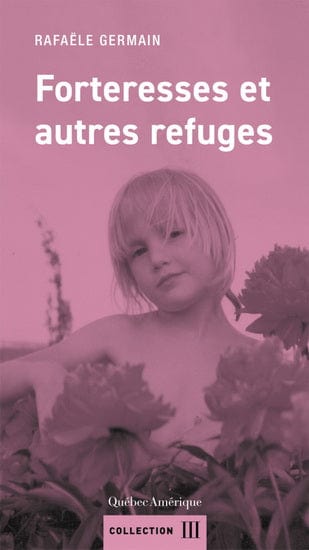 Forteresses et autres refuges