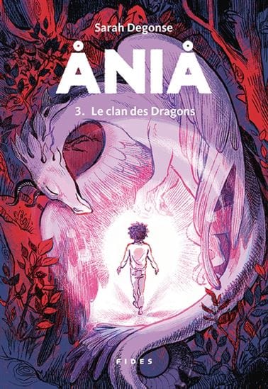 Ania T03 - Le Clan des dragons