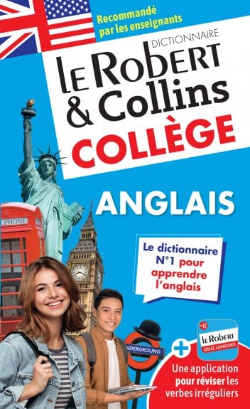 Le Robert & Collins collège anglais : dictionnaire anglais-français, français-anglais