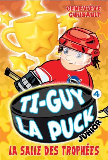 Ti-Guy La Puck junior T04 - La Salle des trophées