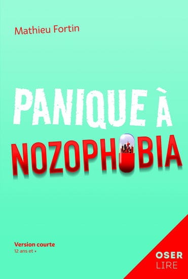 Collection Oser lire - Panique à Nozophobia