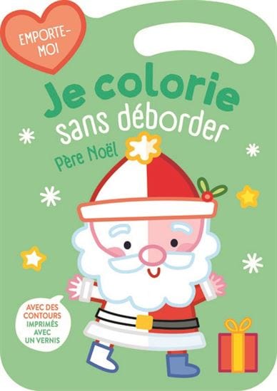 Père Noël : je colorie sans déborder