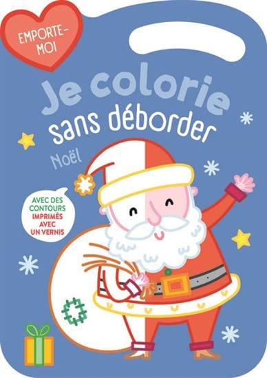 Noël : je colorie sans déborder