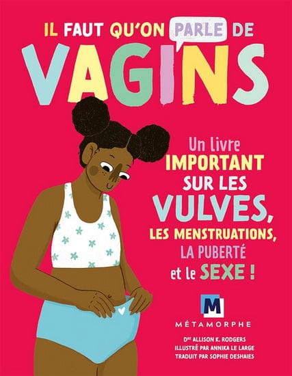 Il faut qu'on parle de vagins