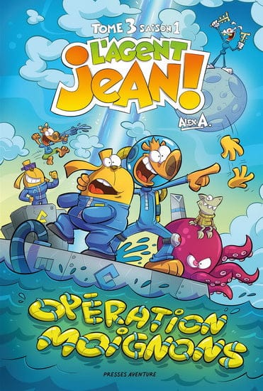L'Agent Jean! - Saison 1 - T03 - Opération moignons