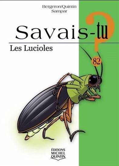 Savais-tu? T82 - Les Lucioles