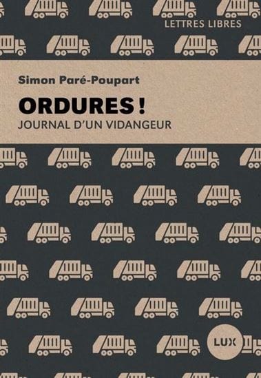 Ordures ! : journal d'un vidangeur