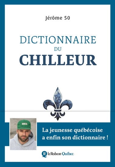 Dictionnaire du chilleur