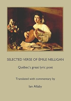 Selected verse of Émile Nelligan
