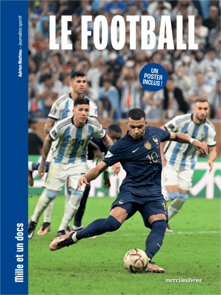 Mille et un docs - Le football