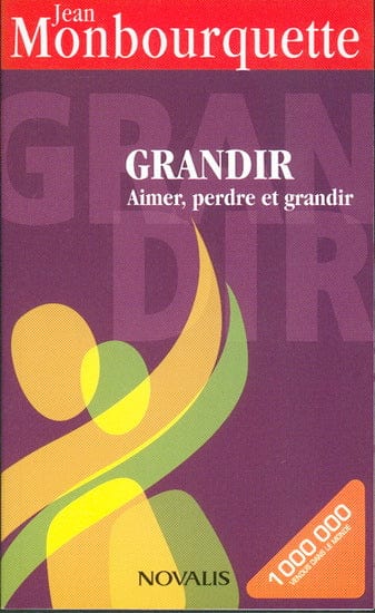 Grandir: aimer, perdre et grandir