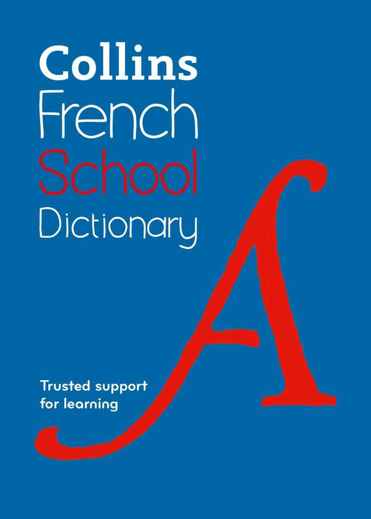 Collins French School Dictionary