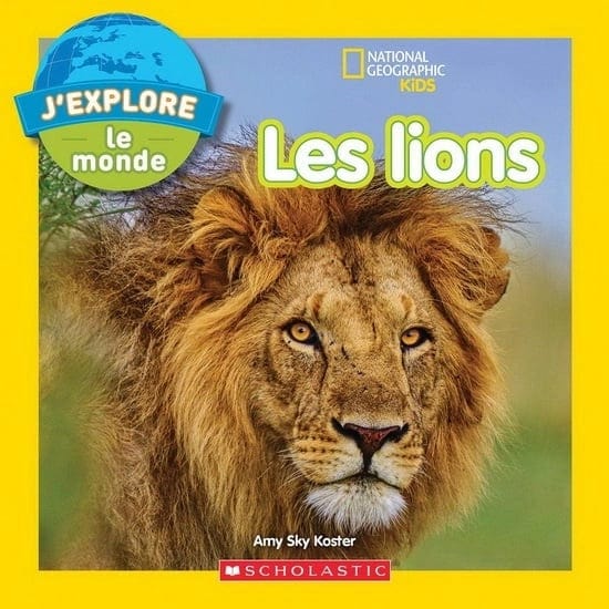 National Geographic kids - Les lions